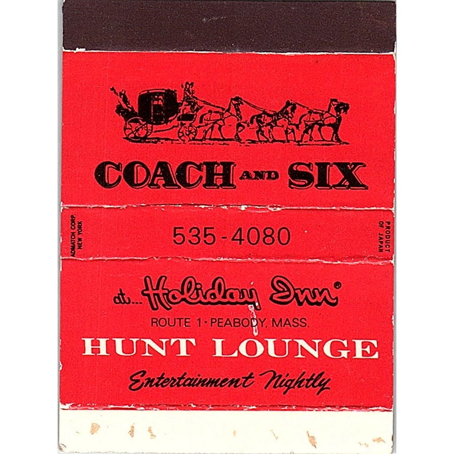 Coach and Six Holiday Inn Hunt Lounge Peabody MA Vintage Matchbook TB6-MB2-8