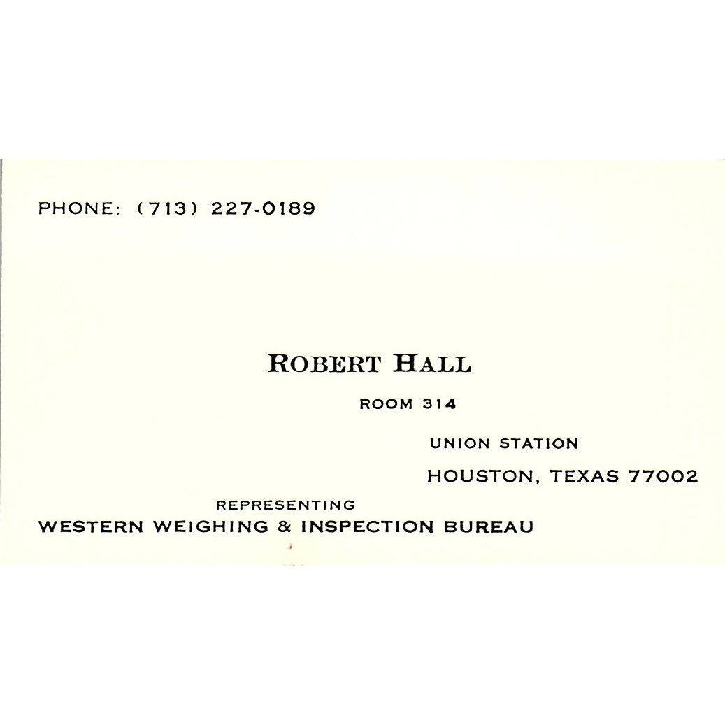 Western Weighing & Inspection Bureau Robert Hall Houston TX Business Card SB4-B2