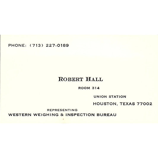 Western Weighing & Inspection Bureau Robert Hall Houston TX Business Card SB4-B2