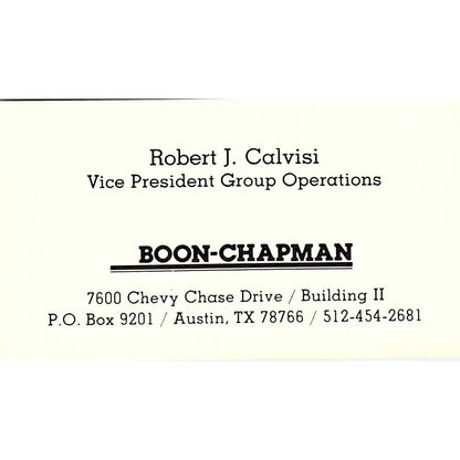 Robert J Calvisi Boon-Chapman Austin TX Vintage Business Card SD9-B12
