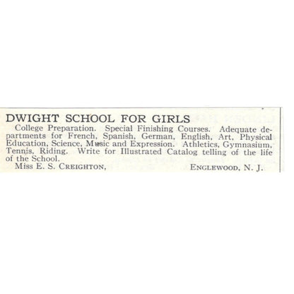 Dwight School for Girls E.S. Creighton Englewood NJ 1924 Magazine Ad AD8-O7