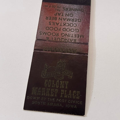 Colony Market Place South Amana Iowa Vintage Matchbook Cover TB6-MB2-1
