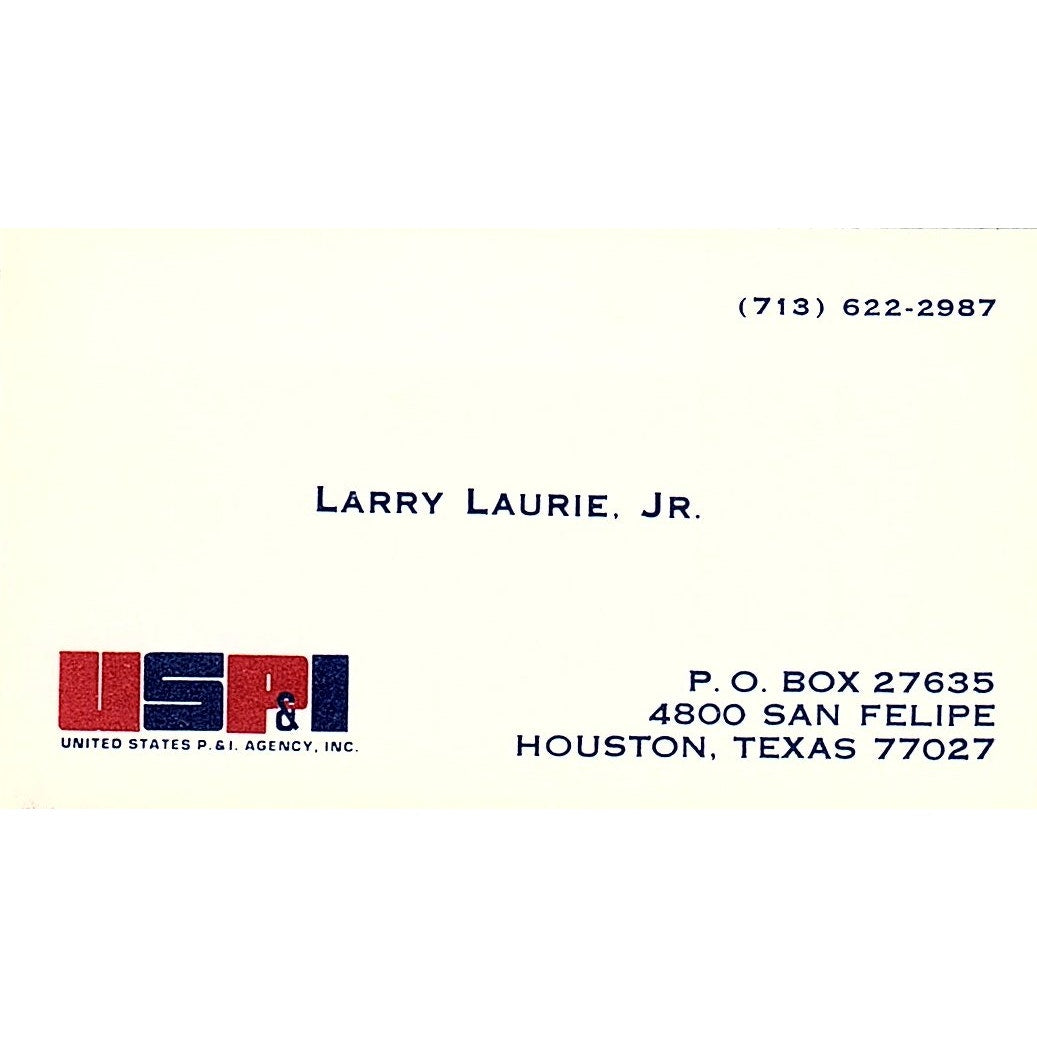 United States P & I Agency Larry Laurie Jr. Houston Texas Business Card SB4-B3
