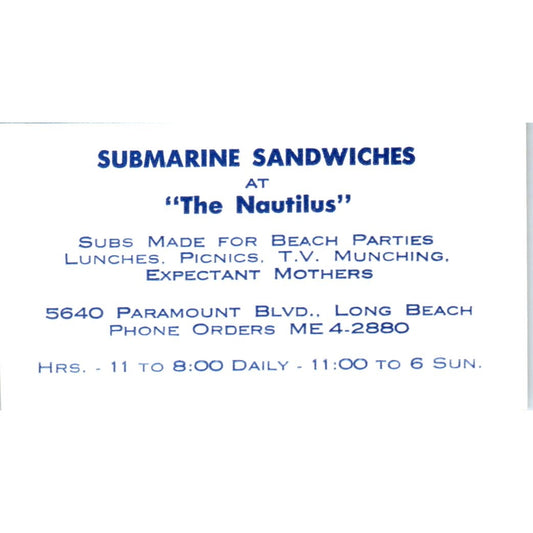 Submarine Sandwiches at The Nautilus Long Beach CA Vintage Business Card SD8-B6