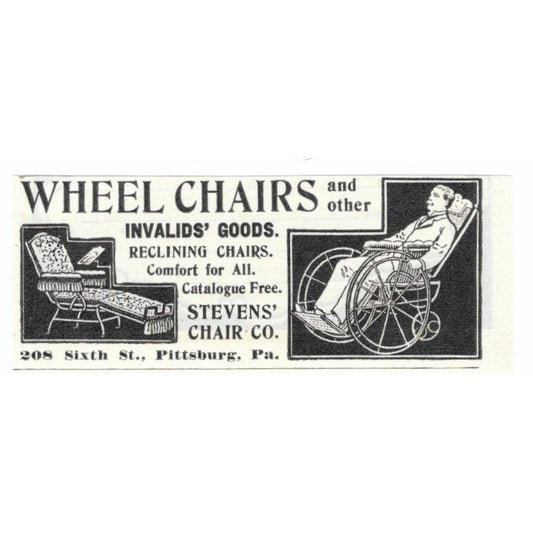 Wheelchairs Stevens' Chair Co Pittsburgh c1905 Original Advertisement AE7-SA1