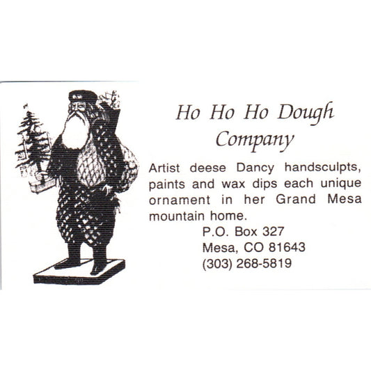 Ho Ho Ho Dough Company Santa Mesa CO Vintage Business Card SD8-B19