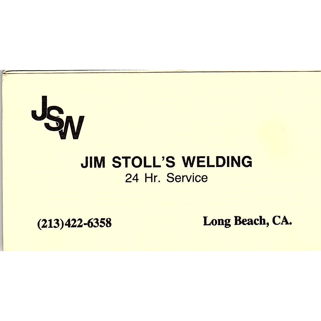 Jim Stoll's Welding JSW Long Beach CA Vintage Business Card SE5-B2