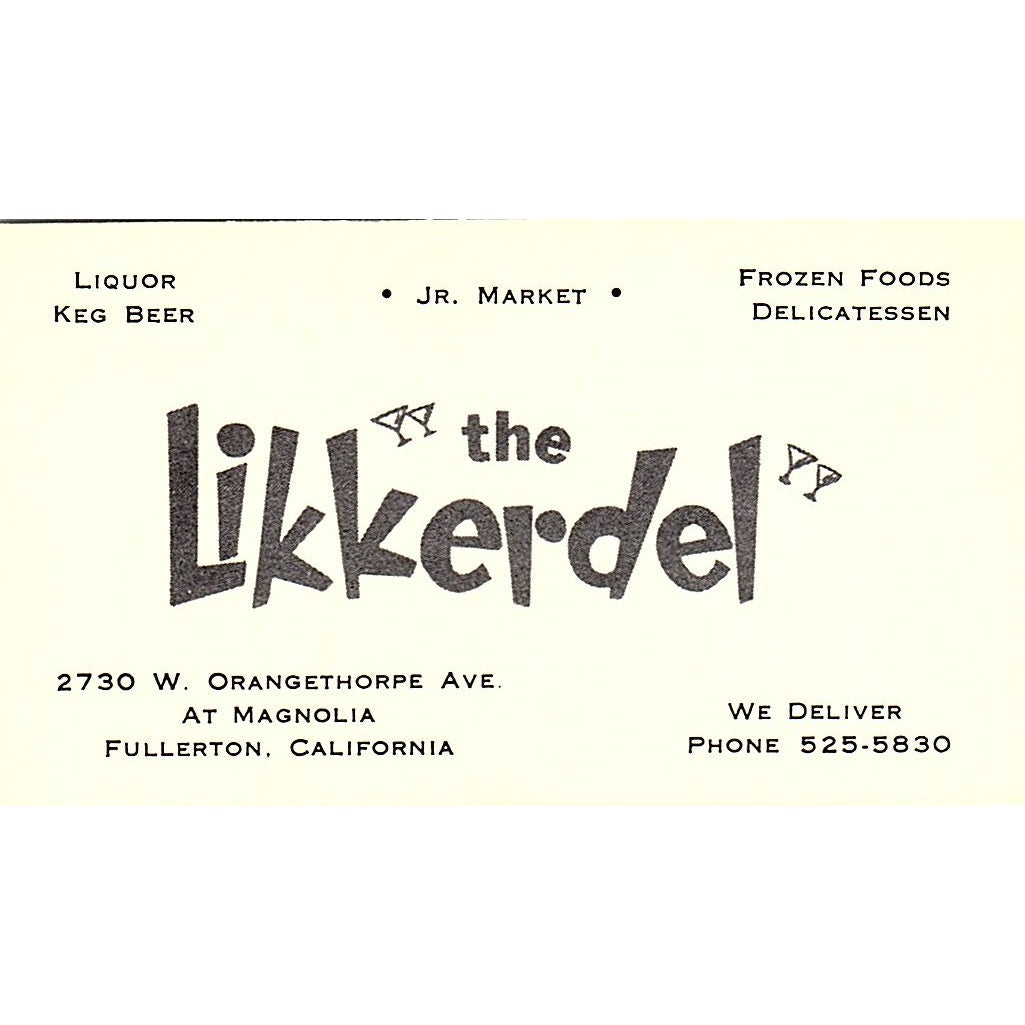 The Likkerdel Fullerton CA Vintage Business Card SD9-B5