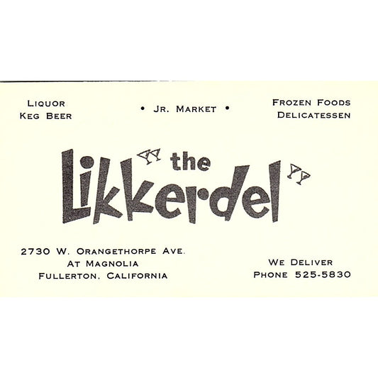 The Likkerdel Fullerton CA Vintage Business Card SD9-B5