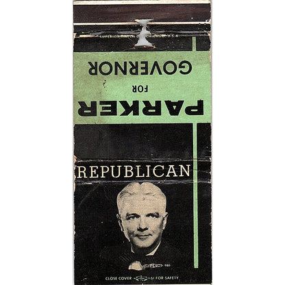 Elect Parker For Governor Republican Vintage Matchbook TB6-MB2-12