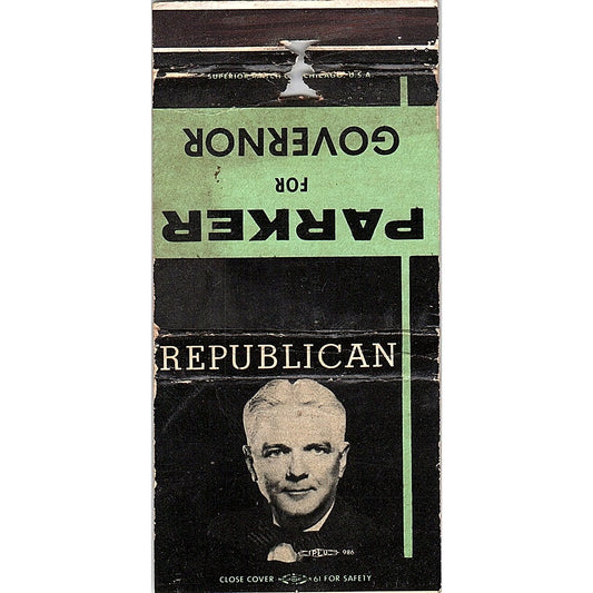 Elect Parker For Governor Republican Vintage Matchbook TB6-MB2-12