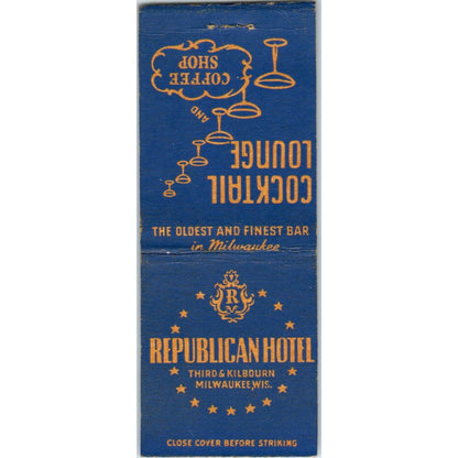 Republican Hotel Cocktail Lounge Coffee Shop Milwaukee Matchbook Cover SD2-Y14