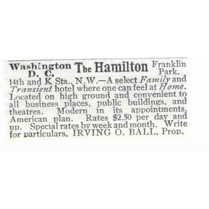 The Hamilton Hotel Washington DC Irving O. Ball 1903 Magazine Ad AF7-SS3