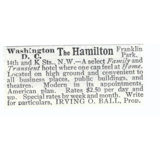 The Hamilton Hotel Washington DC Irving O. Ball 1903 Magazine Ad AF7-SS3