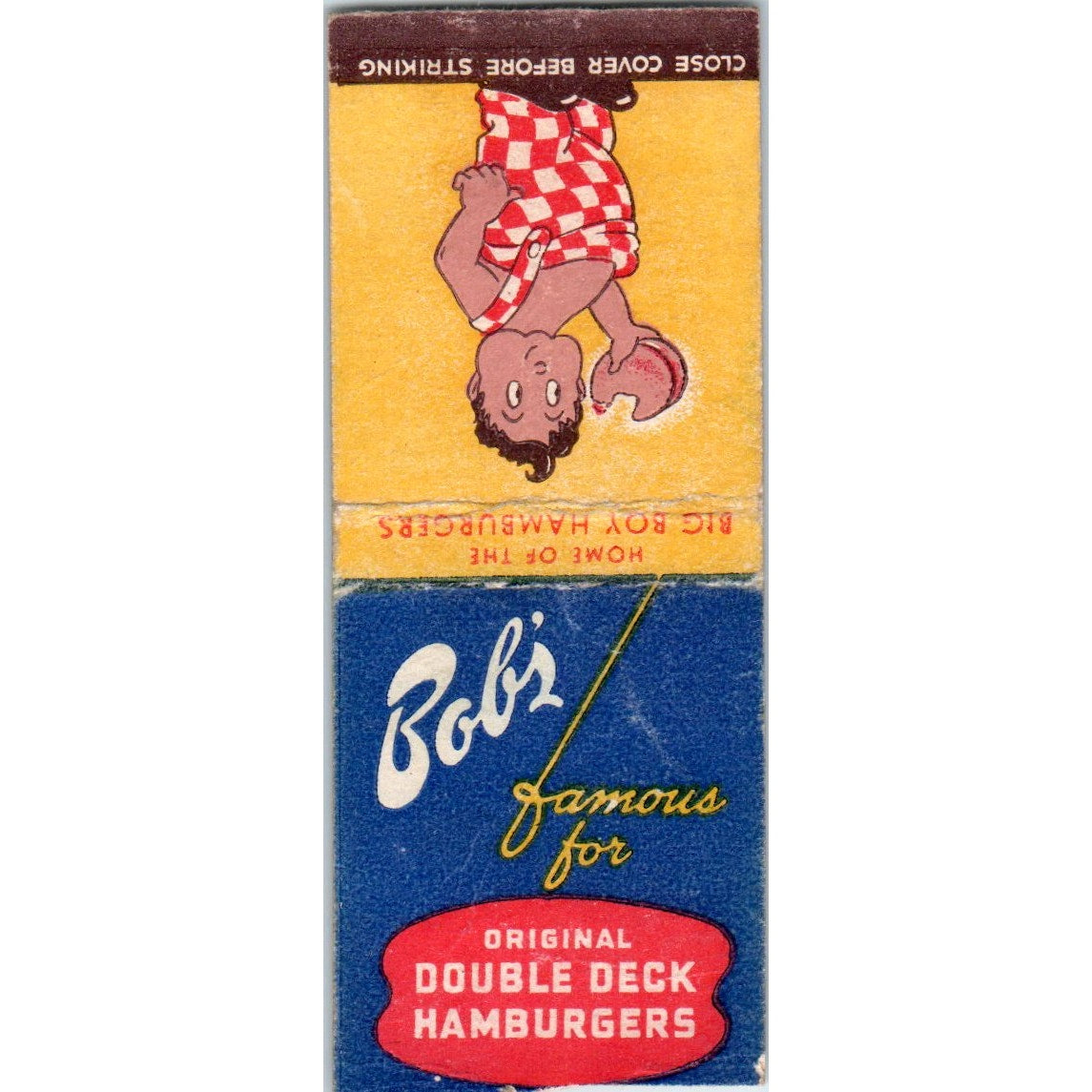Bob's Original Double Deck Hamburgers Big Boy Vintage Matchbook Cover SF4-Y1