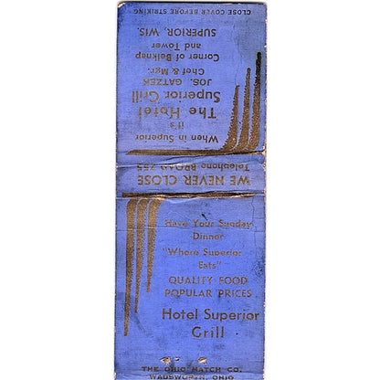 Hotel Superior Grill Jos. Gatzek Superior WI Vintage Matchbook Cover SF3-Y3