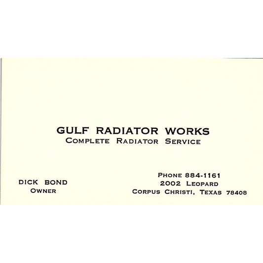Dick Bond Gulf Radiator Works Corpus Christi TX Vintage Business Card SE3-B13