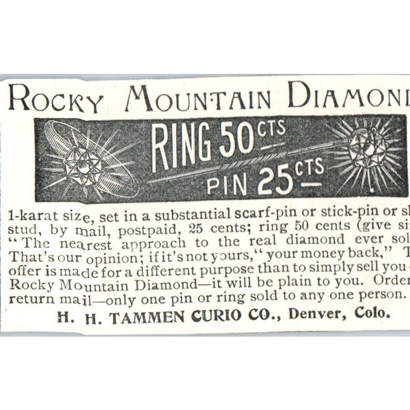 Rocky Mountain Diamond Rings & Pins H.H. Tammen Curio Co Denver 1897 Ad AE9-TS11