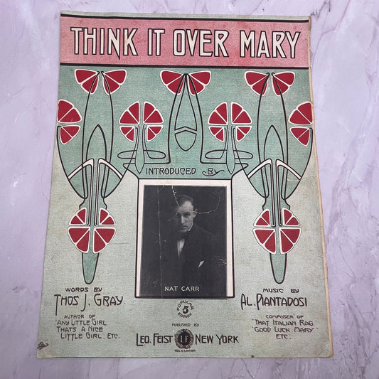 Think it Over Mary Nat Carr Al Piantadosi 1910 Sheet Music V15