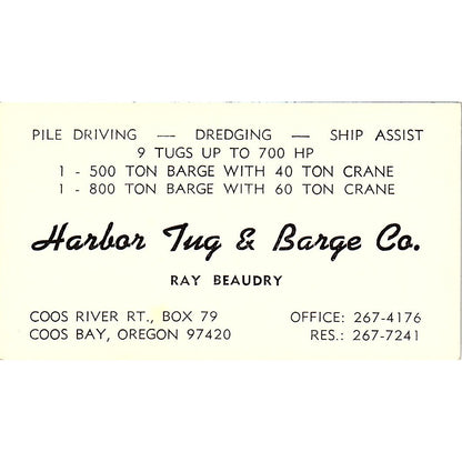 Ray Beaudry Harbor Tug & Barge Co Coos Bay OR Vintage Business Card SD9-B8