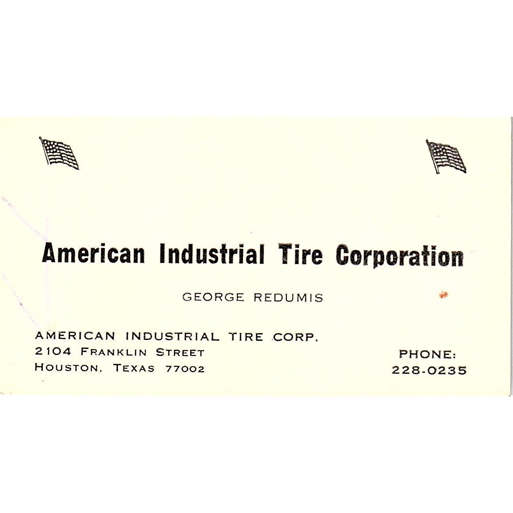 George Redumis American Industrial Tire Co Houston Vintage Business Card SE3-B13