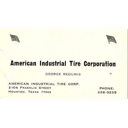 George Redumis American Industrial Tire Co Houston Vintage Business Card SE3-B13