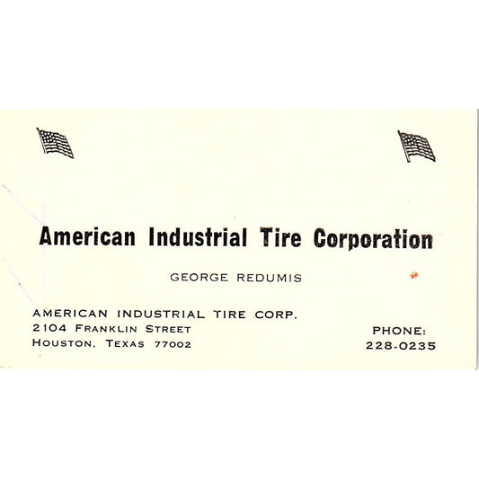 George Redumis American Industrial Tire Co Houston Vintage Business Card SE3-B13