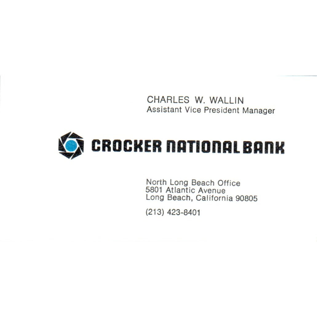 Charles W. Wallin Crocker National Bank Long Beach Vintage Business Card SE3-B8