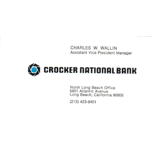 Charles W. Wallin Crocker National Bank Long Beach Vintage Business Card SE3-B8