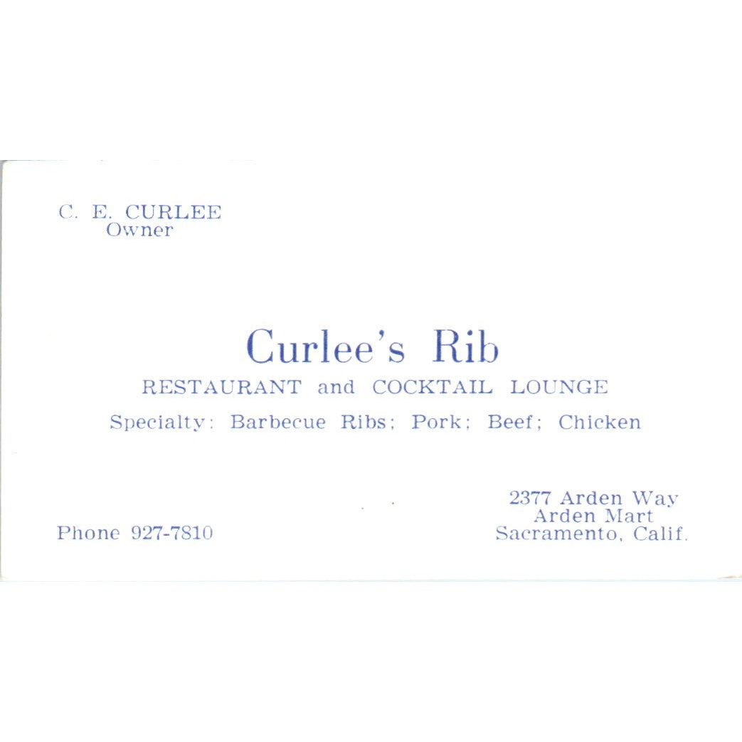 Curlee's Rib Restaurant C.E. Curlee Sacramento CA Vintage Business Card SD8-B7