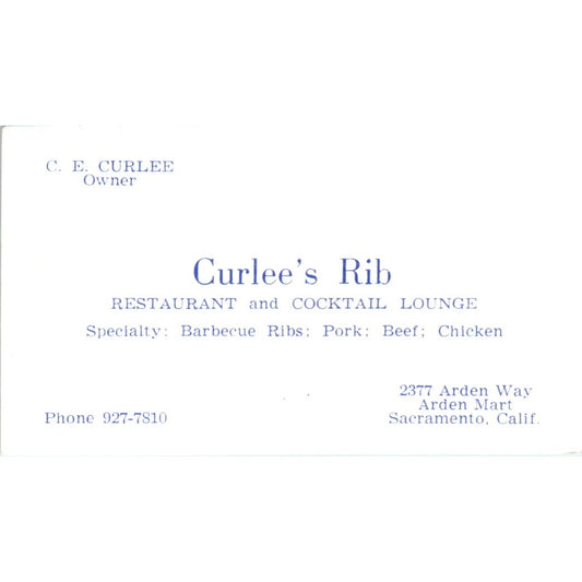 Curlee's Rib Restaurant C.E. Curlee Sacramento CA Vintage Business Card SD8-B7