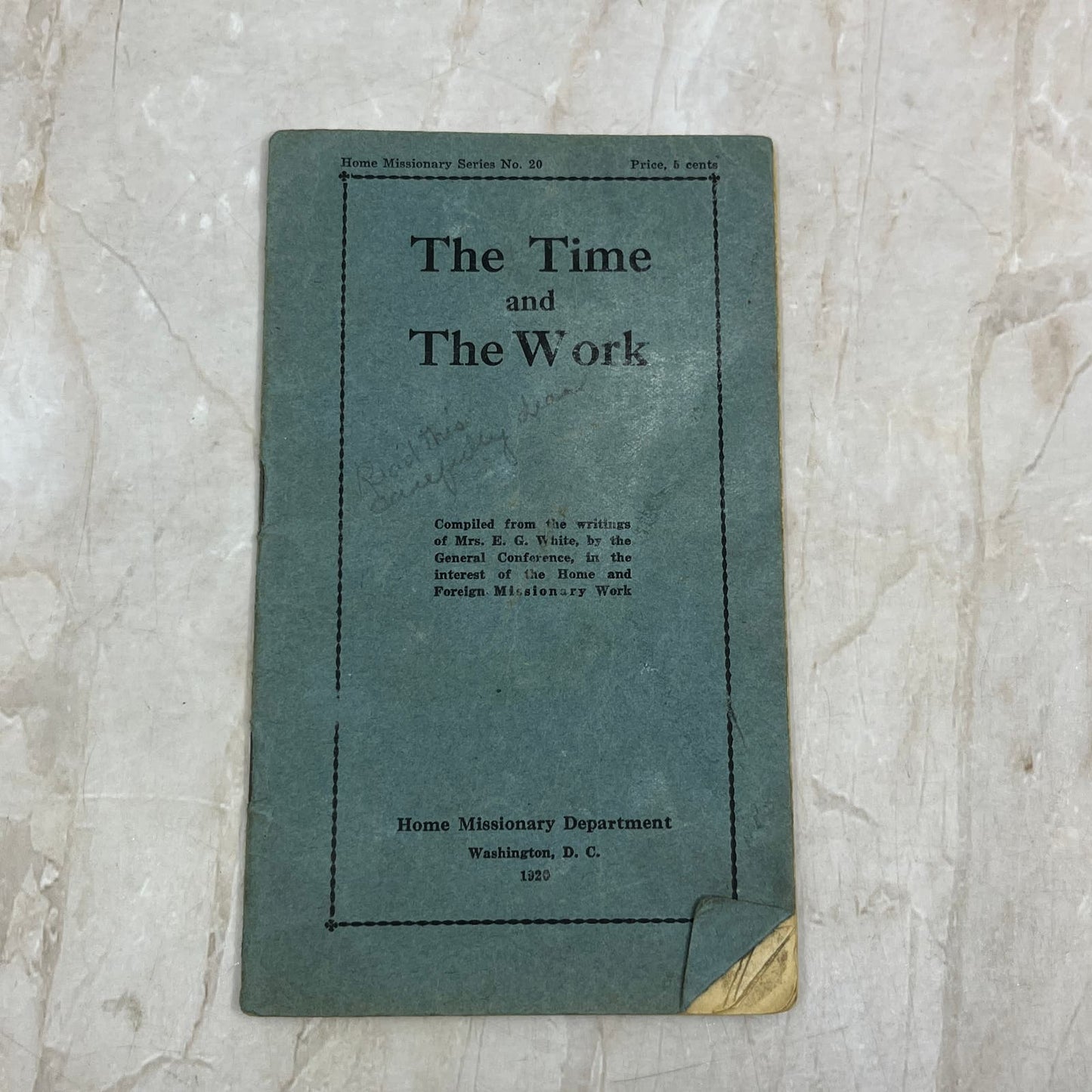 1920 Tract The Time and Work E.G. White Home Missionary Department TG9-E1