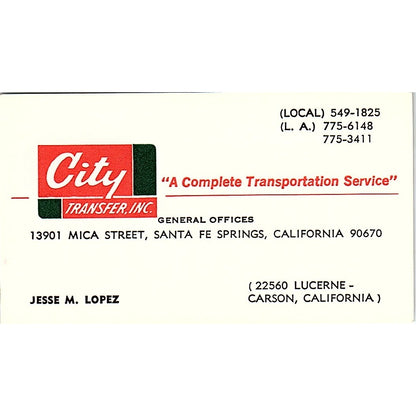 City Transportation Jesse M Lopez Carson CA Vintage Business Card SB4-B6