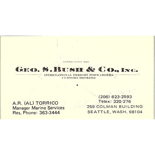 Geo S Bush & Co A.R. Al Torrico Seattle WA Vintage Business Card SC9-B2