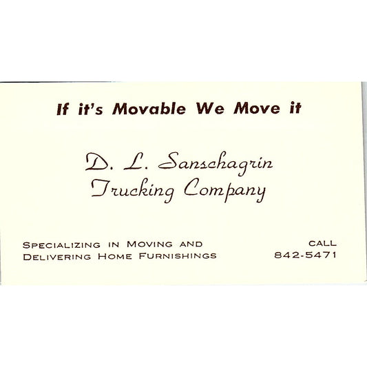 D.L. Sanschagrin Trucking Company Vintage Business Card SB4-B6