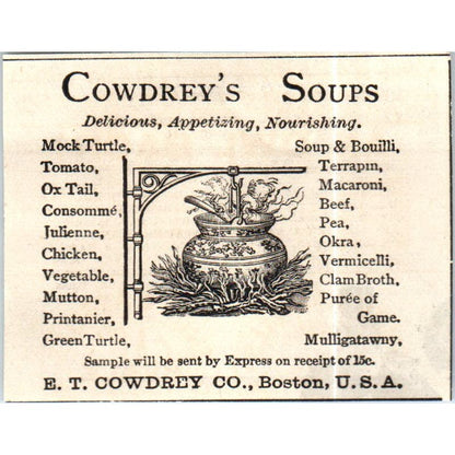 E.T. Cowdrey's Soups Boston c1890 Victorian Ad AE8-CH8