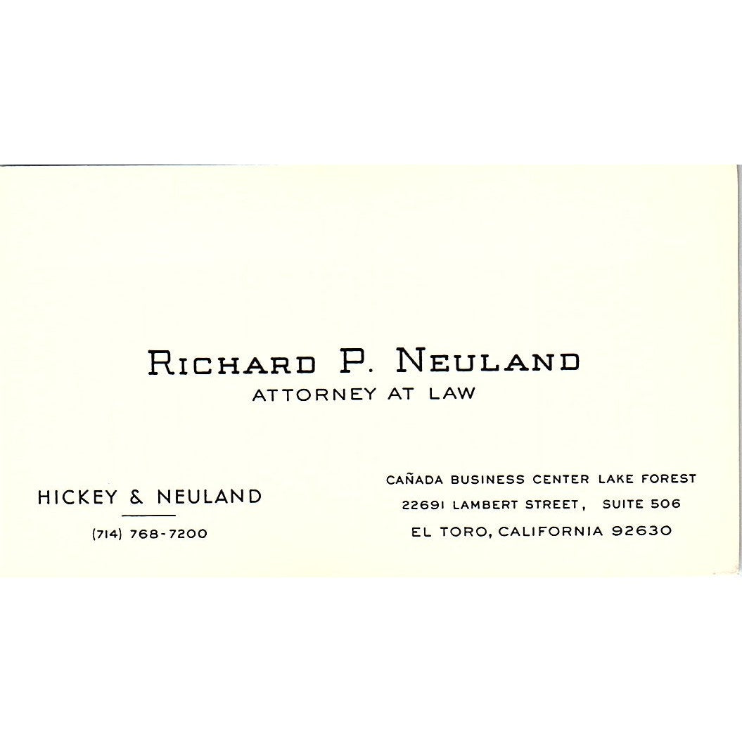 Richard P Neuland Attorney El Toro CA Vintage Business Card SE3-B12