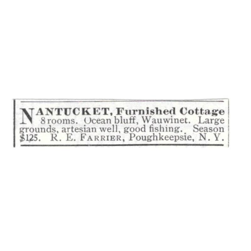 Nantucket Cottage Ocean Bluff Wauwinet R.E. Farrier Poughkeepsie 1918 Ad AE5-SV6
