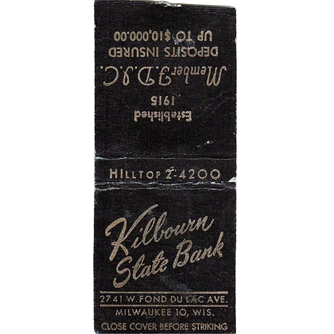 Kilbourn State Bank Milwaukee WI Vintage Matchbook Cover SC7-Y10