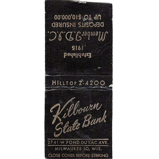 Kilbourn State Bank Milwaukee WI Vintage Matchbook Cover SC7-Y10
