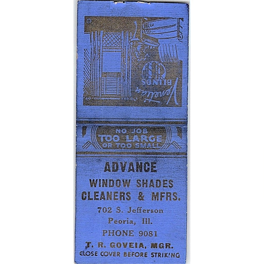 Advance Window Shades T.R. Goveia Peoria IL Vintage Matchbook Cover SF3-Y6