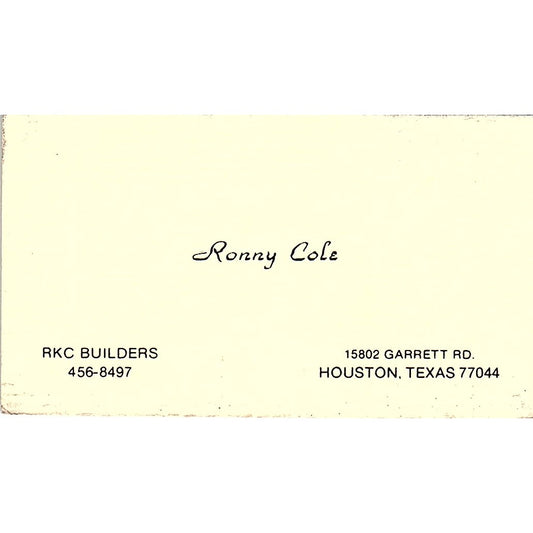 Ronny Cole RKC Builders Houston TX Vintage Business Card SD9-B3