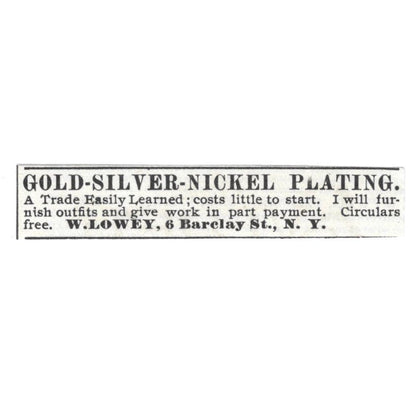 Gold Silver Nickel Plating W. Lowey Barclay St NY c1890 Victorian Ad AE8-CH12