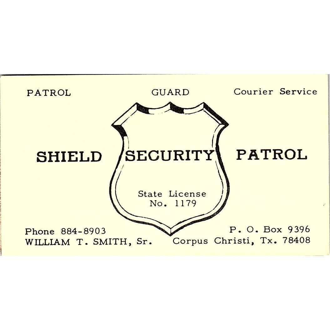 Shield Security Patrol William T. Smith Corpus Christi TX Business Card SB4-B3