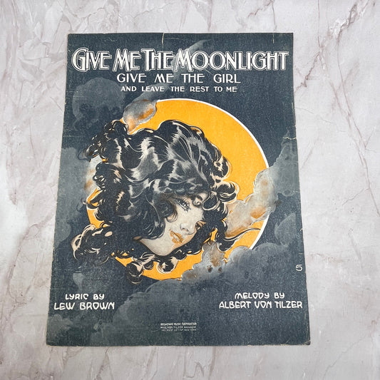 Give Me the Moonlight Lew Brown Albert Von Tilzer Antique Sheet Music Ti5