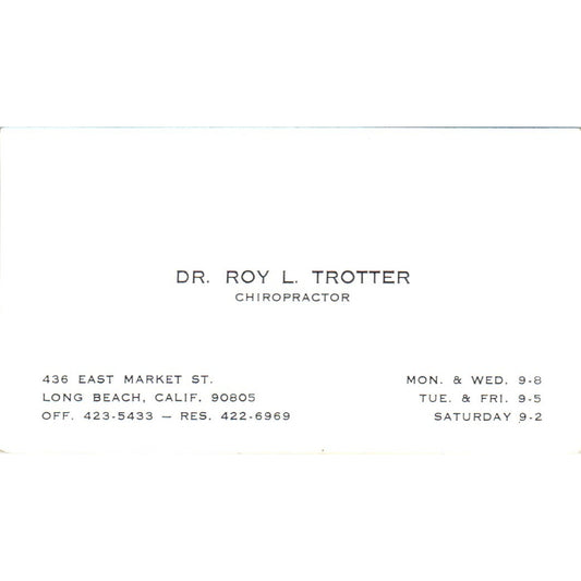 Dr. Roy L. Trotter Chiropractor Long Beach CA Vintage Business Card SE3-B7