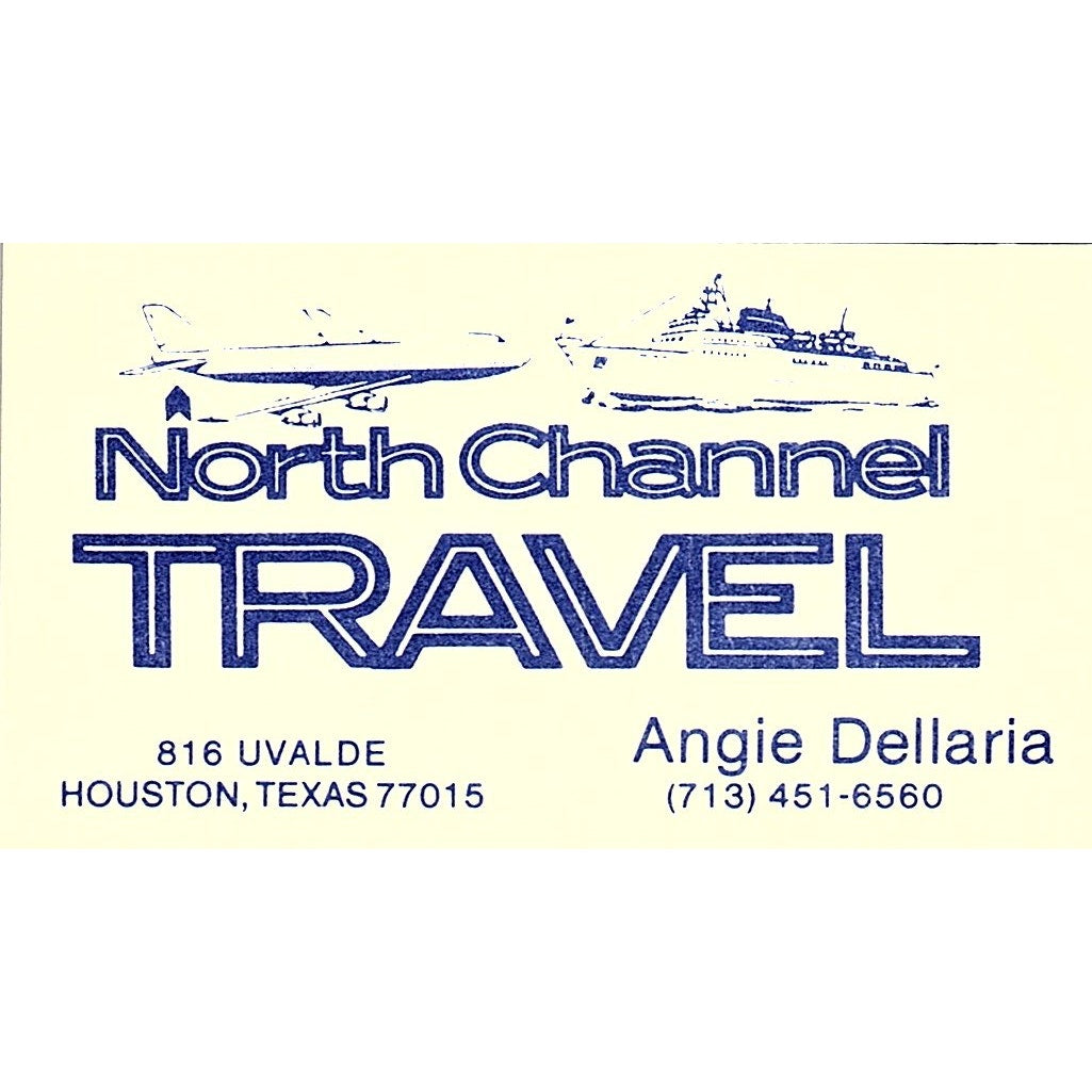 North Channel Travel Angie Dellaria Houston Texas Vintage Business Card SB4-B7