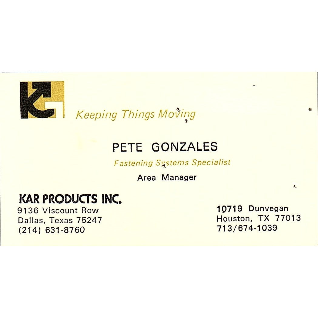Pete Gonzales Kar Products Inc Dallas Houston Vintage Business Card SE3-B13