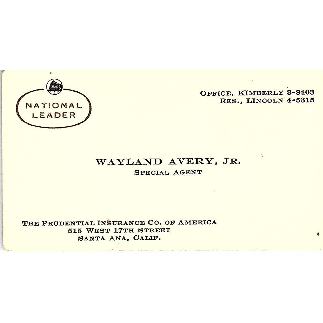 The Prudential Insurance Company Wayland Avery Santa Ana CA Business Card SB4-B3