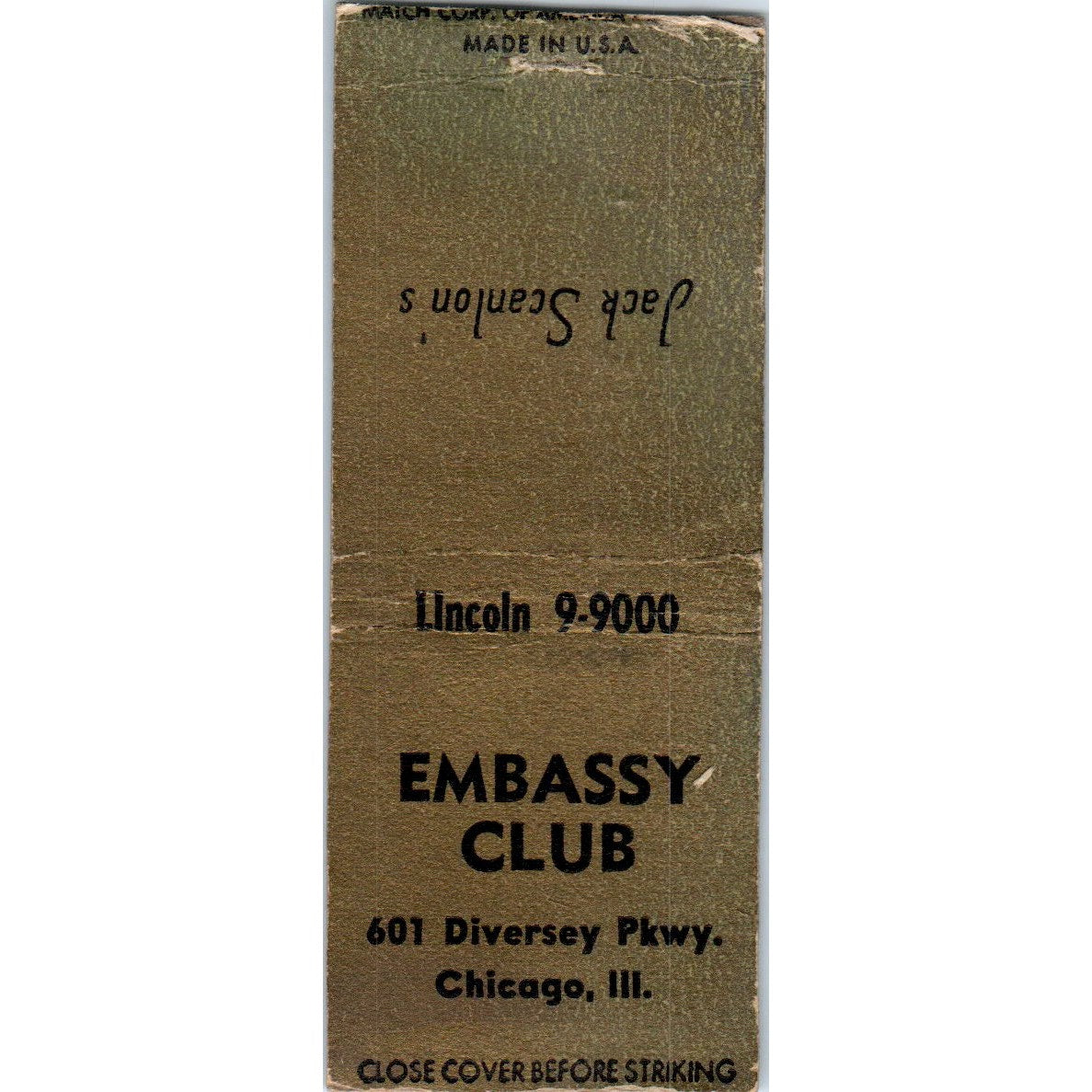 Jack Scanlon's Embassy Club Chicago IL Vintage Matchbook Cover SF4-Y4